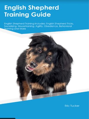 cover image of English Shepherd Training Guide English Shepherd Training Includes